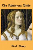 The Adulterous Bride (eBook, ePUB) The Adulterous Bride (eBook, ePUB)