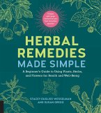 Herbal Remedies Made Simple (eBook, ePUB)
