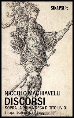 Discorsi sopra la prima Deca di Tito Livio (eBook, ePUB) - Machiavelli, Niccolò