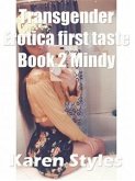 Transgender Erotica First taste Book 2 Mindy (eBook, ePUB)