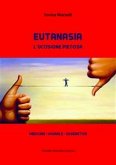 Eutanasia. L'uccisione pietosa (eBook, ePUB)
