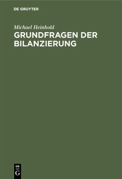 Grundfragen der Bilanzierung (eBook, PDF) - Heinhold, Michael