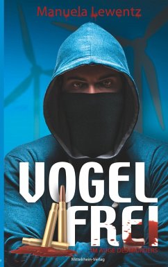 Vogelfrei (eBook, ePUB) - Lewentz, Manuela