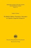 The Biblical Hebrew Transitivity Alternation in Cognitive Linguistic Perspective (eBook, PDF)