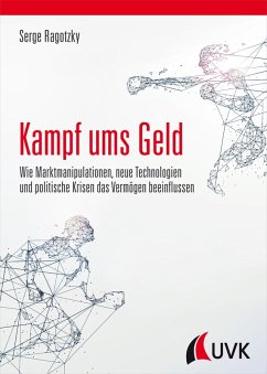 Kampf ums Geld (eBook, PDF) - Ragotzky, Serge