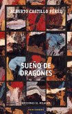 Sueño de dragones (eBook, ePUB)