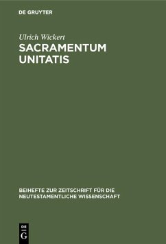 Sacramentum Unitatis (eBook, PDF) - Wickert, Ulrich