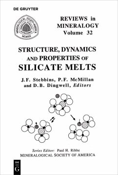 Structure, Dynamics, and Properties of Silicate Melts (eBook, PDF)