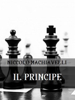 Il Principe (eBook, ePUB) - Machiavelli, Niccolò