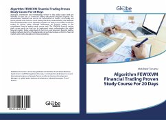 Algorithm FEWIXVM Financial Trading Proven Study Course For 20 Days - Tursunov, Abdulnasir