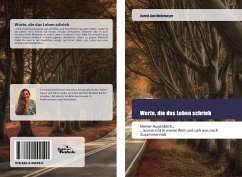 Worte, die das Leben schrieb - Wehrmeyer, Carrol-Ann