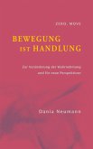 Bewegung ist Handlung (eBook, ePUB)