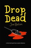 Drop Dead: A Nick Sterling & Zoey Lassiter Mystery (eBook, ePUB) Drop Dead: A Nick Sterling & Zoey Lassiter Mystery (eBook, ePUB)