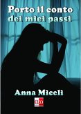 Porto il conto dei miei passi (eBook, ePUB)