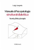 Manuale di Psicopatologia struttural-dialettica (eBook, ePUB)