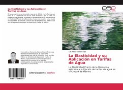 La Elasticidad y su Aplicación en Tarifas de Agua - Gaytán Leija, Luis Pablo