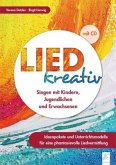 Lied kreativ, m. 2 Audio-CDs