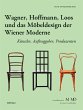 Wagner, Hoffmann, Loos und das... - Bild 1