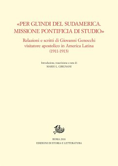 «Per gl'Indi del Sudamerica. Missione Pontificia di studio» (eBook, PDF) - L. Grignani, Mario