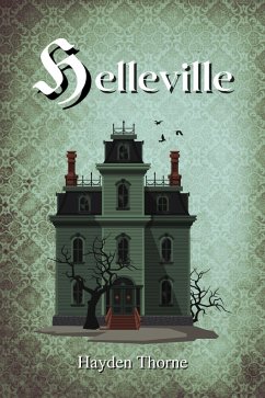 Helleville (eBook, ePUB) - Thorne, Hayden