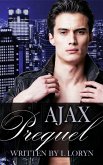 Ajax: Prequel (Ajax & Orion, #1) (eBook, ePUB)