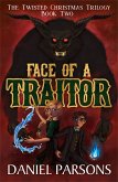 Face of a Traitor (The Twisted Christmas Trilogy, #2) (eBook, ePUB)