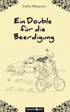 Ein Double für die Beerdigung - Räbsamen, Esther