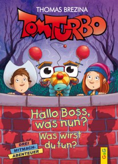 Cover Tom Turbo: Hallo Boss, was nun?