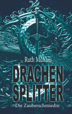 Drachensplitter - Mühlau, Ruth