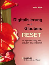 Digitalisierung und Glauben: RESET