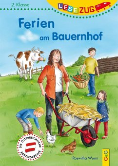 LESEZUG/2. Klasse: Ferien am Bauernhof - Wurm, Roswitha