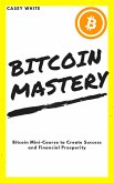 Bitcoin Mastery (eBook, ePUB)