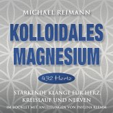 Kolloidales Magnesium-432 Hz