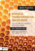 Business Transformation Framework - To get from Strategy to Execution (eBook, PDF)