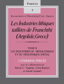 Les Industries lithiques taillées de Franchthi (Argolide, Grèce), Volume 2 (eBook, ePUB) Les Industries lithiques taillées de Franchthi (Argolide, Grèce), Volume 2 (eBook, ePUB)