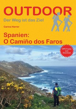 Spanien: O Camiño dos Faros - Harrer, Carina