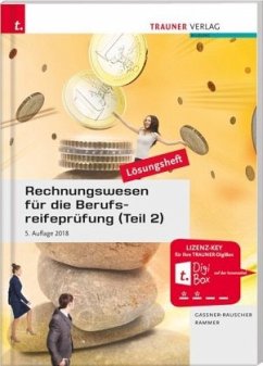 Rechnungswesen für die Berufsreifeprüfung, Lösungsheft - Rammer, Elke;Gassner-Rauscher, Barbara