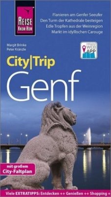 Reise Know-How CityTrip Genf - Brinke, Margit;Kränzle, Peter