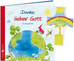 Danke, lieber Gott, m. 1 Buch, m. 1 Beilage