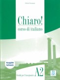 Chiaro! A2, einsprachige Ausgabe