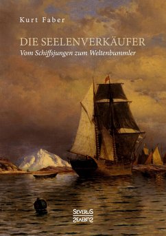 Die Seelenverkäufer - Faber, Kurt