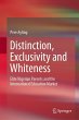 Distinction, Exclusivity and Whiteness - Bild 1