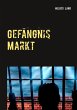 Gefängnis Markt - Bild 1