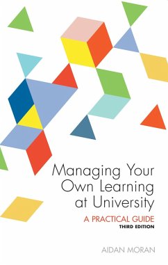 Managing Your Own Learning at University (eBook, ePUB) - Moran, Aidan