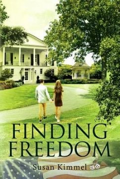 Finding Freedom (eBook, ePUB) - Kimmel, Susan