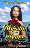 Hopeful Heart - Christian Romance (eBook, ePUB)
