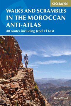 Walks and Scrambles in the Moroccan Anti-Atlas (eBook, ePUB) - Wood, David