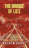 The Bridge of Lies (eBook, ePUB)