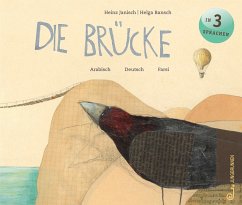 Die Brücke - arabisch/farsi/deutsch - Janisch, Heinz