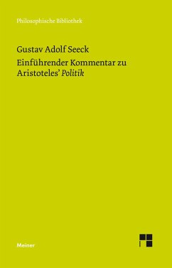 Einführender Kommentar zu Aristoteles' Politik - Seeck, Gustav Adolf